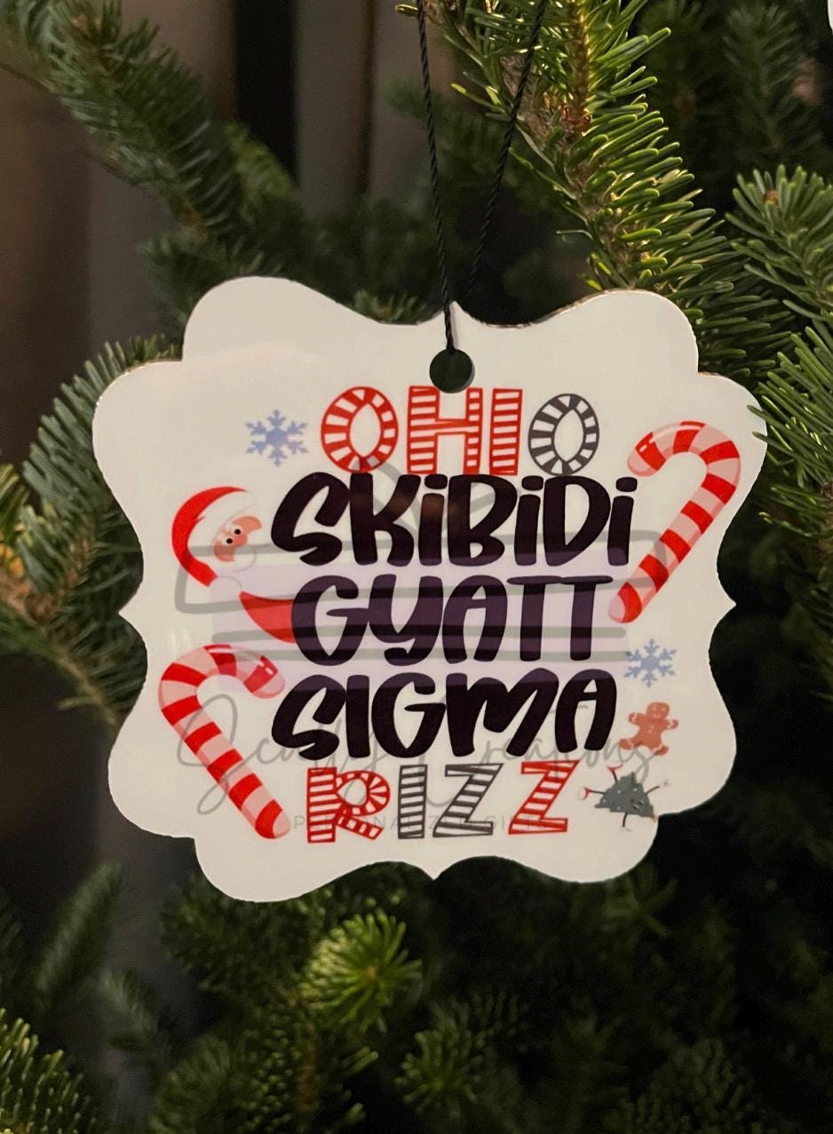 Ohio Gyatt Sigma, Christmas Gifts, Skibidi Ornament, Gifts for teenagers