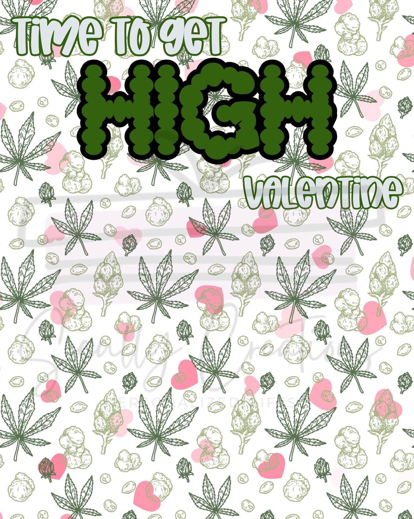 Nugs and Hearts Valentine Digital Download, Weed Instant Download - High Valentine