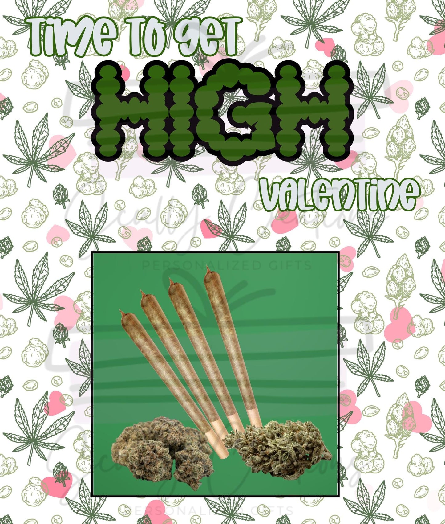 Nugs and Hearts Valentine Digital Download, Weed Instant Download - High Valentine