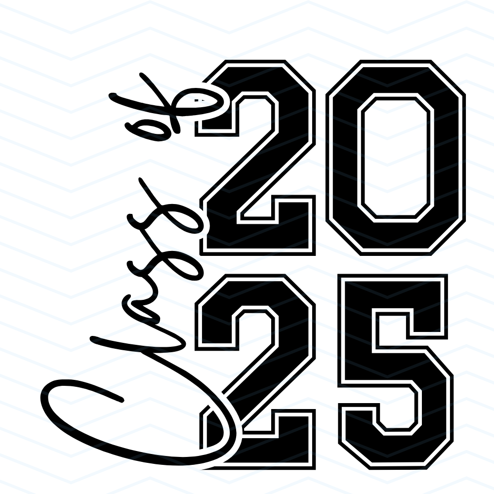 Class of 2025 Digital Download FIle