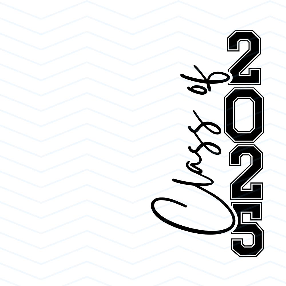 Class of 2025 Digital Download FIle